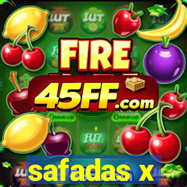 safadas x